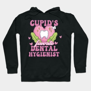 Cupid's Favorite Dental Hygienist Hoodie